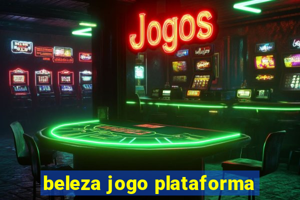 beleza jogo plataforma